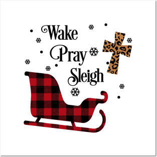 Wake Pray Sleigh. Plaid Christmas design Posters and Art